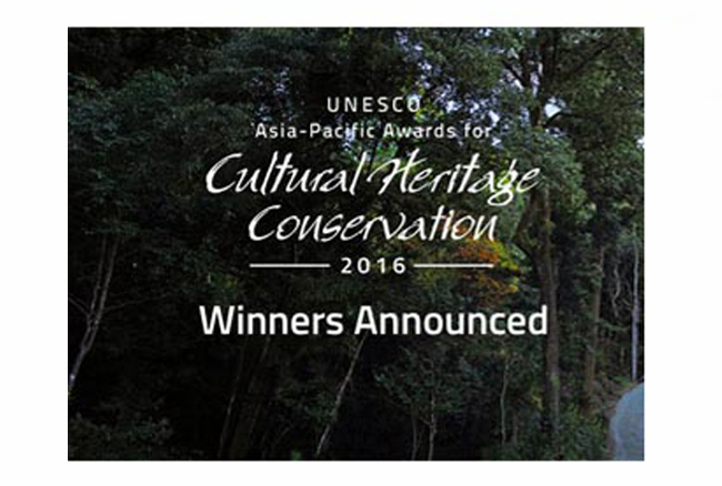 2016 UNESCO Asia-Pacific Awards for Cultural Heritage Conservation